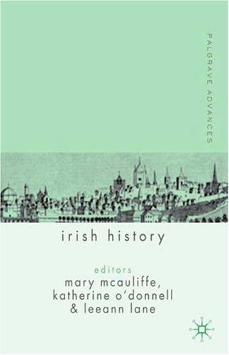 Palgrave Advances In Irish History First Edition Katherine Odonnell