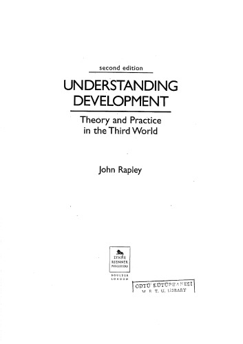 Understanding Development Theory And Practice In The Third World 2nd Edition 2nd Edition John Rapley