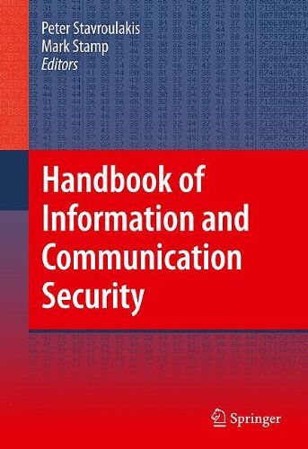 Handbook Of Information And Communication Security 1st Edition Peter Stavroulakis