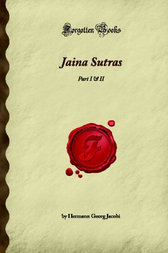 Jaina Sutras Part I Ii Forgotten Books Hermann Georg Jacobi