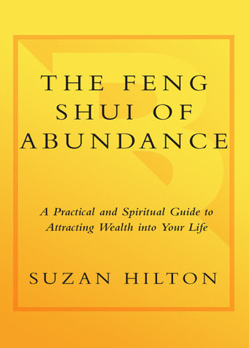 The Feng Shui Of Abundance Suzan Hilton