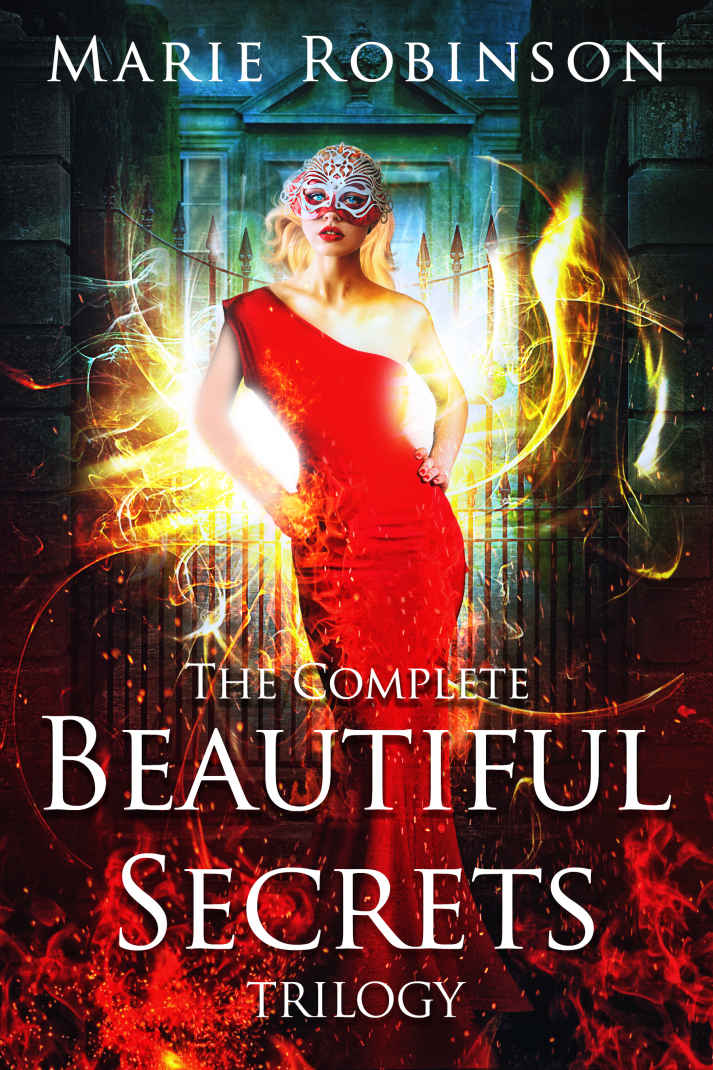 Beautiful Secrets The Complete Trilogy Marie Robinson Robinson
