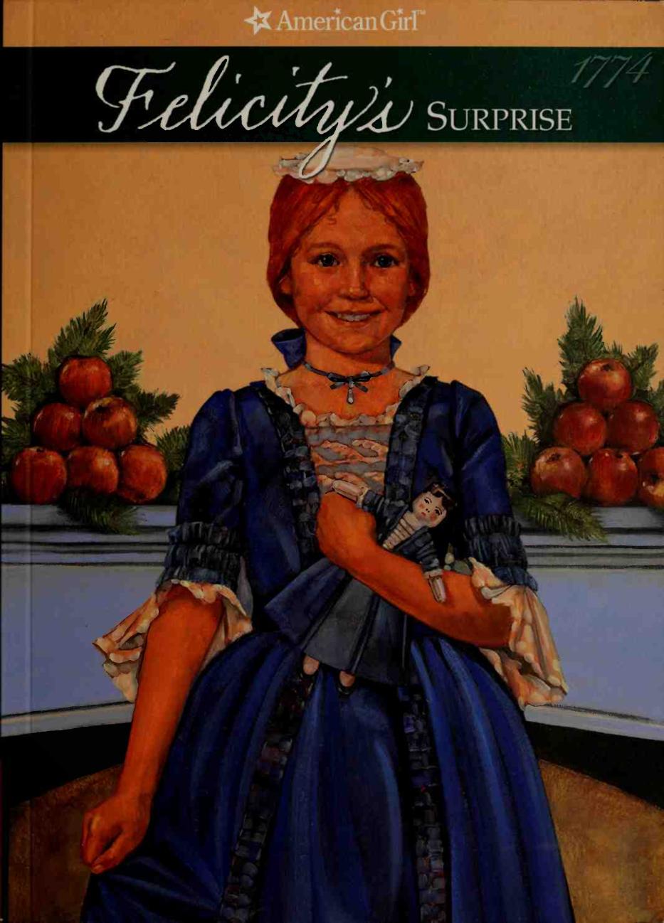Felicitys Surprise 1st Edition Valerie Tripp