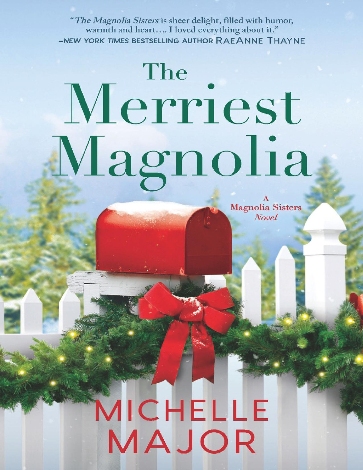 The Merriest Magnolia Michelle Major