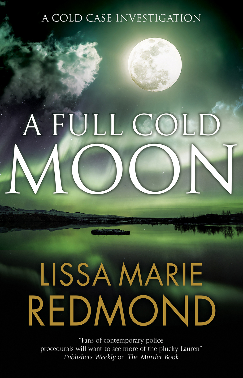 A Full Cold Moon Lissa Marie Redmond
