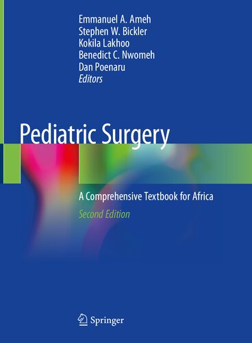 Pediatric Surgery A Comprehensive Textbook For Africa 2nd Edition Emmanuel A Ameh