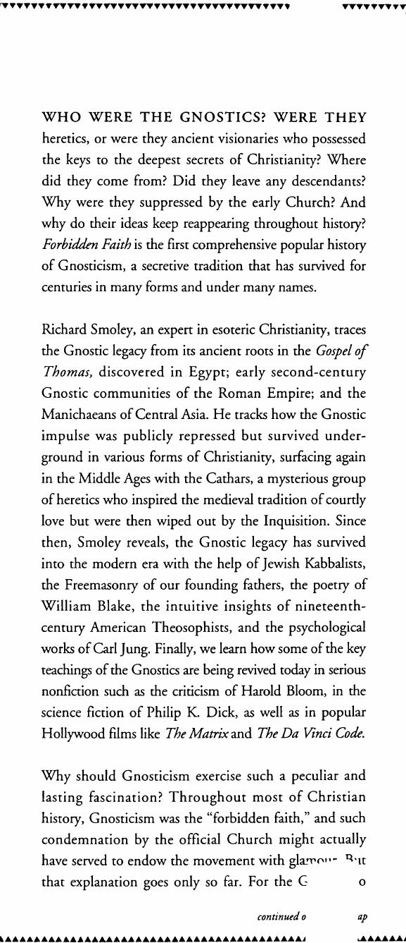 Forbidden Faith The Gnostic Legacy From The Gospels To The Da Vinci Code Richard Smoley
