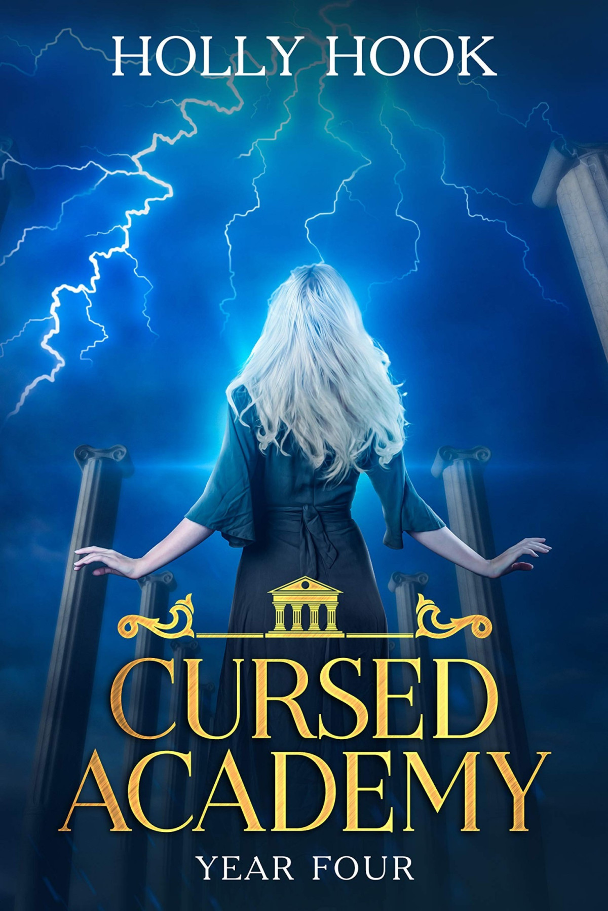 Cursed Academy Year Four Holly Hook