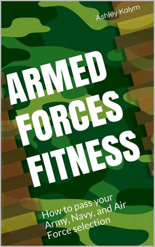 Armed Forces Fitness How To Pass Your Army Navy And Air Force Selection Kalym