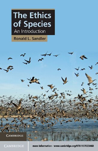 The Ethics Of Species An Introduction Ronald L Sandler