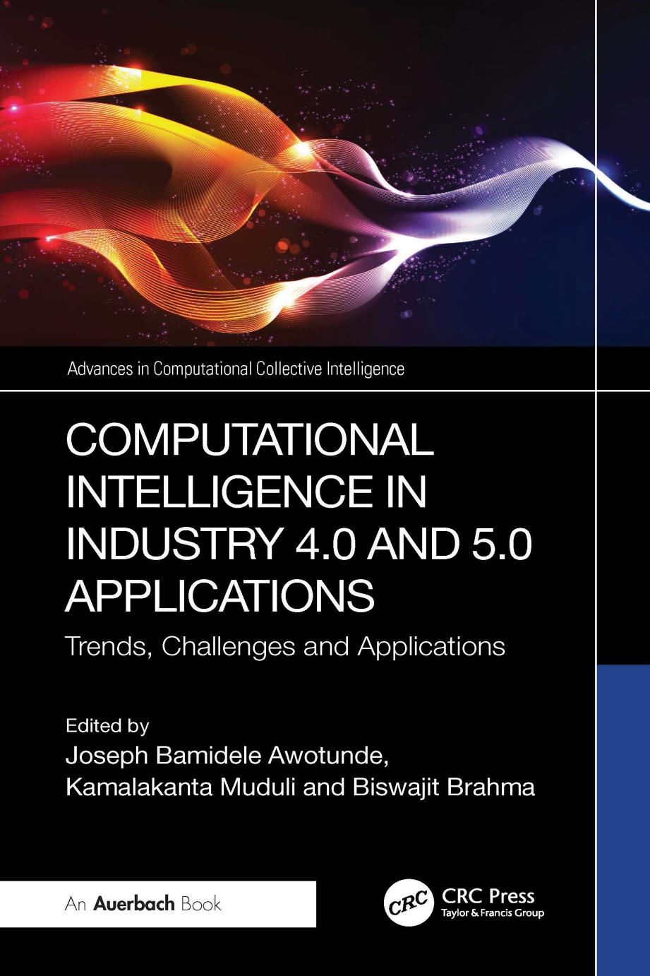 Computational Intelligence In Industry 40 And 50 Applications Trends Challenges And Applications Joseph Bamidele Awotunde