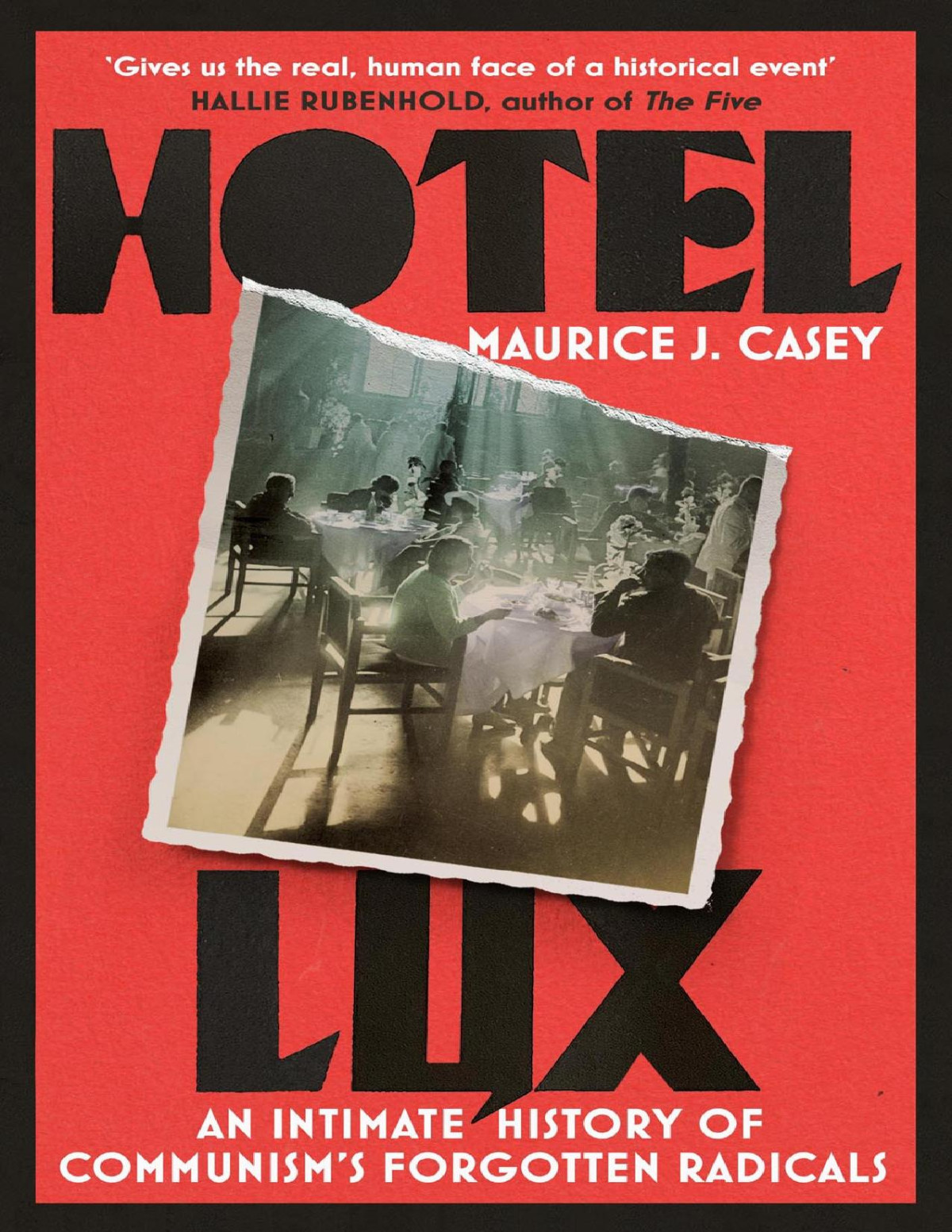 Hotel Lux Maurice J Casey