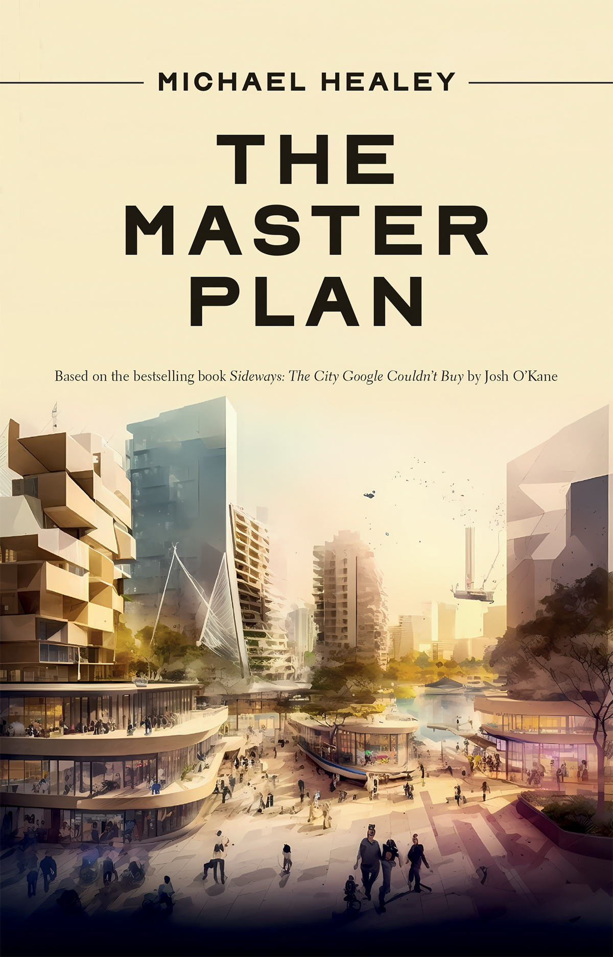 The Master Plan Michael Healey