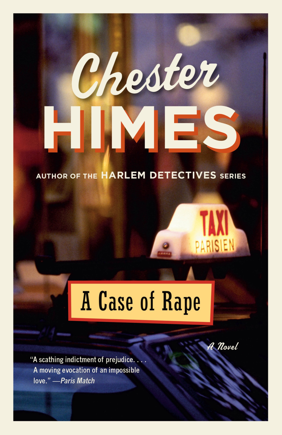 A Case Of Rape A Novel Chester Himes