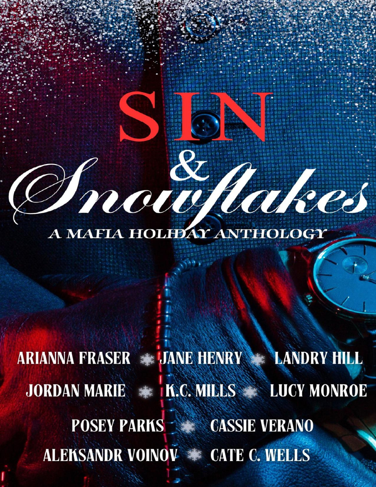 Sin Snowflakes A Mafia Romance Anthology Wells Cate C Voinov