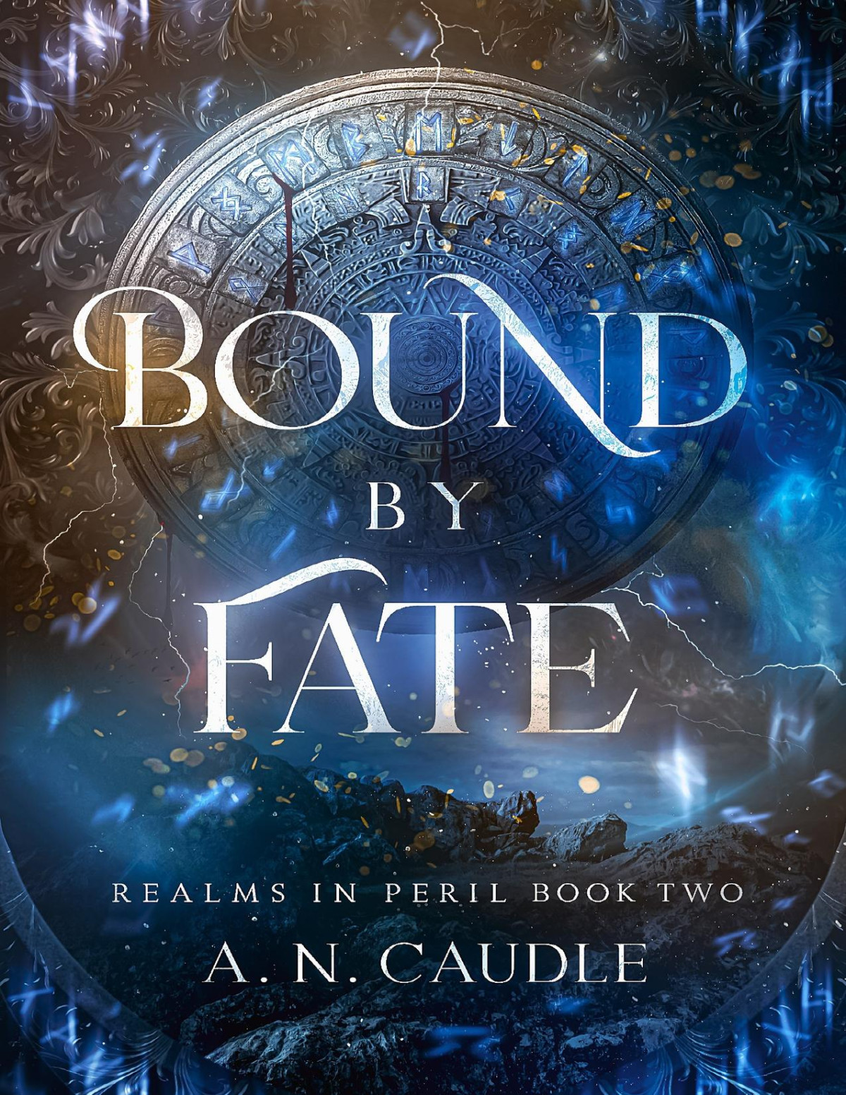 Bound By Fate Realms In Peril Book 2 An Caudle