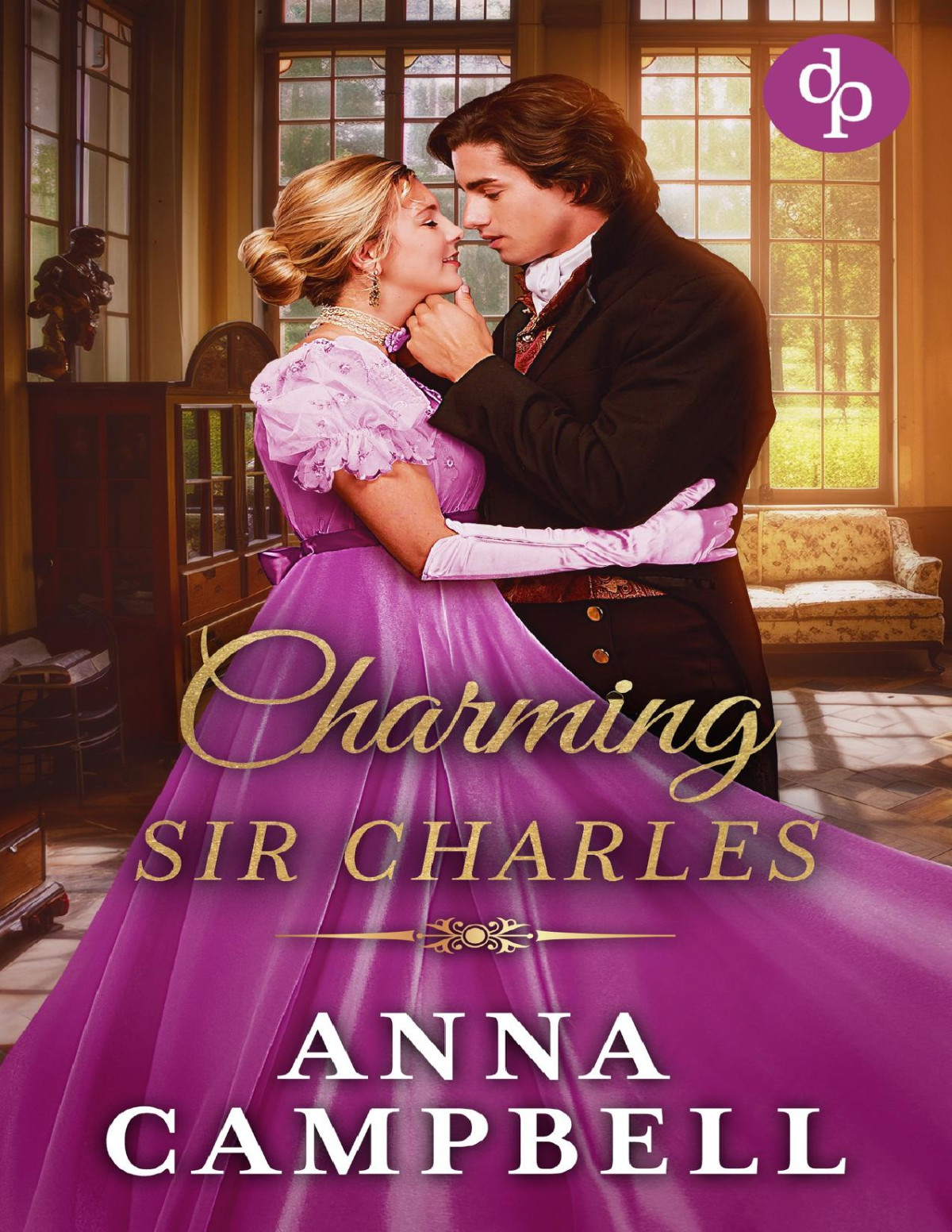 Charming Sir Charles A Passionate Regency Romance Novel Anna Campbell