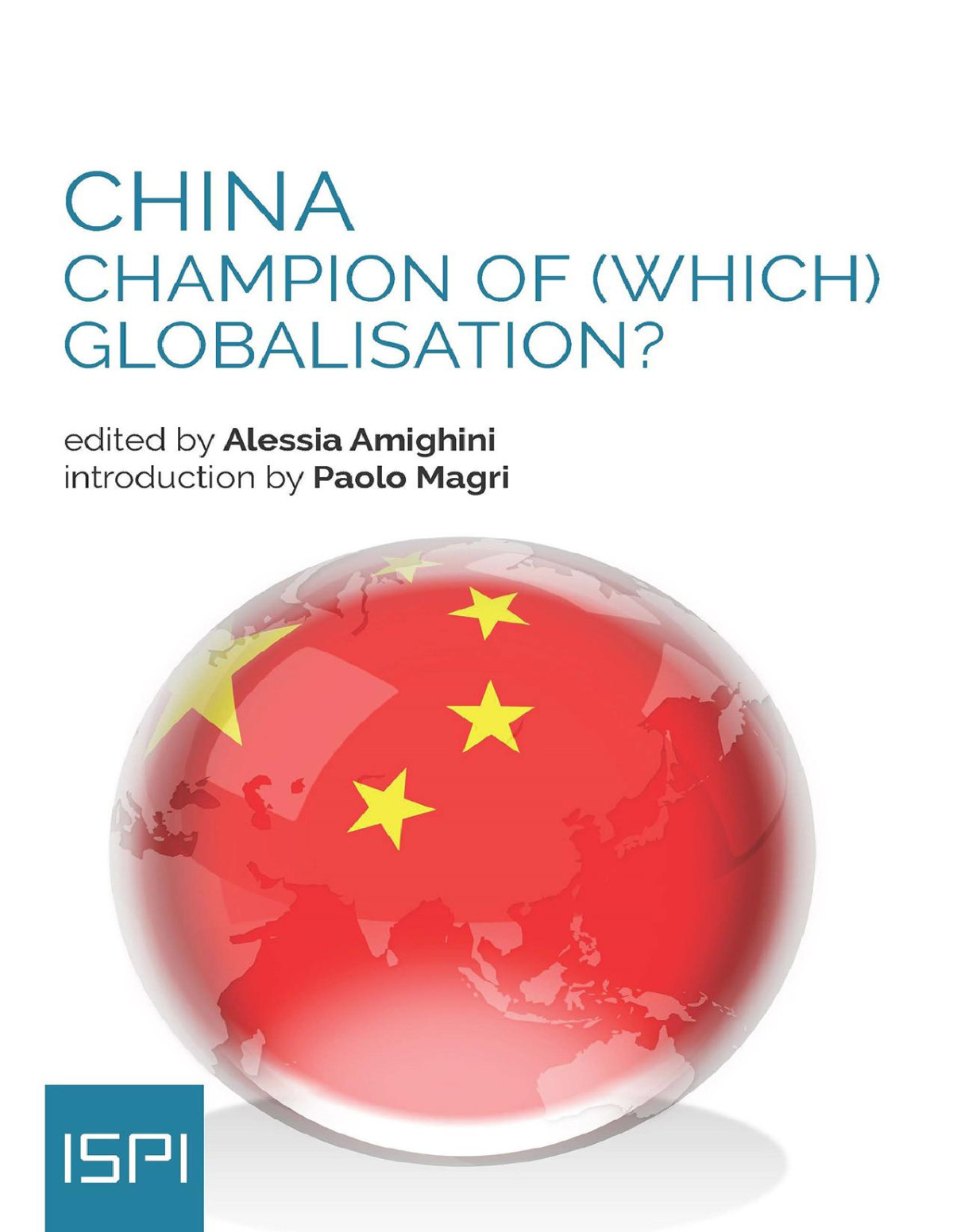China Champion Of Which Globalisation Alessia Amighini