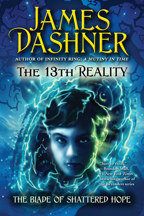 The Blade Of Shattered Hope James Dashner