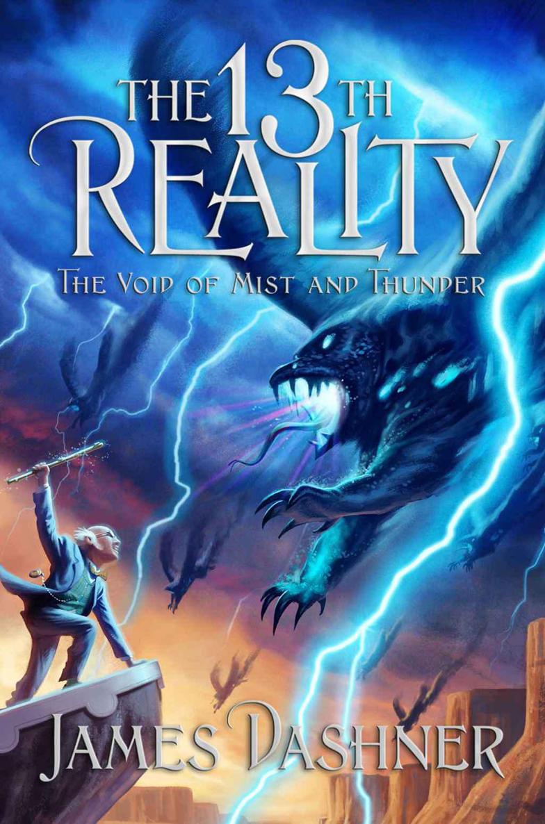 The 13th Reality Volume 4 The Void Of Mist And Thunder Dashner