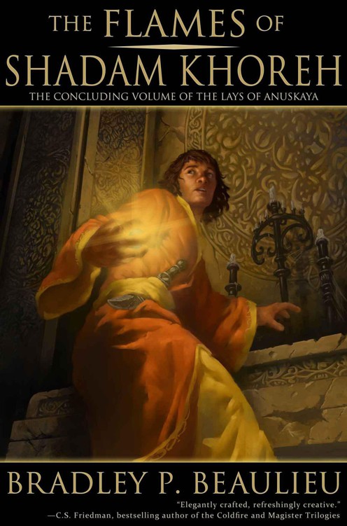 The Flames Of Shadam Khoreh The Lays Of Anuskaya Bradley Beaulieu