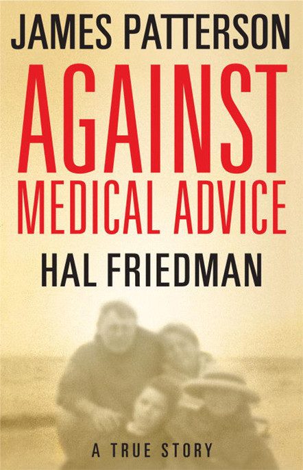 Against Medical Advice Patterson James