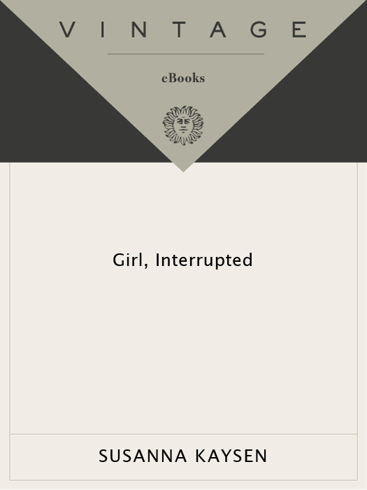 Girl Interrupted Susanna Kaysen