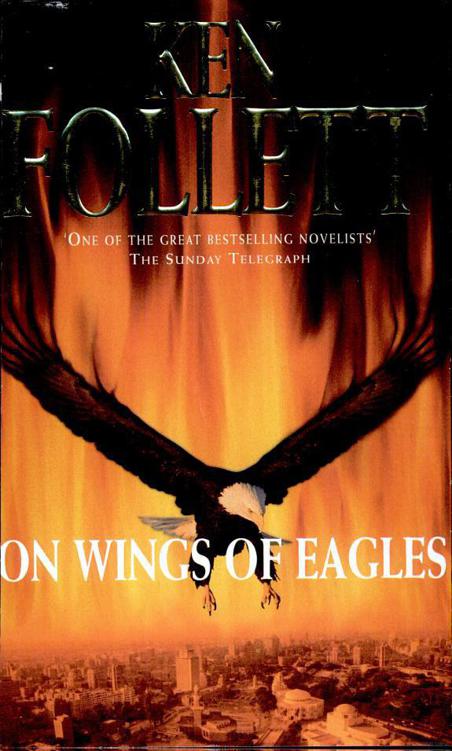 On Wings Of Eagles Ken Follett