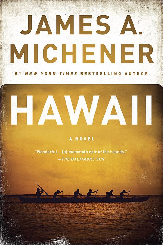 Hawaii A Novel James A Michener