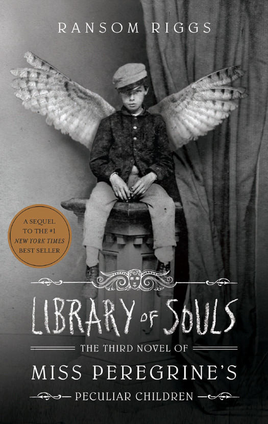 Library Of Souls Ransom Riggs