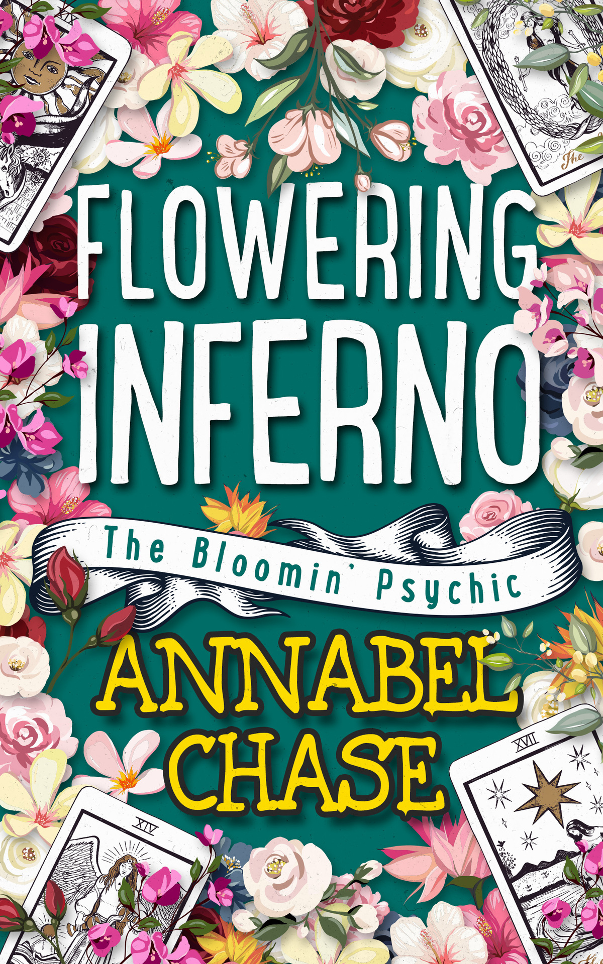 Flowering Inferno The Bloomin Psychic Book 8 Annabel Chase