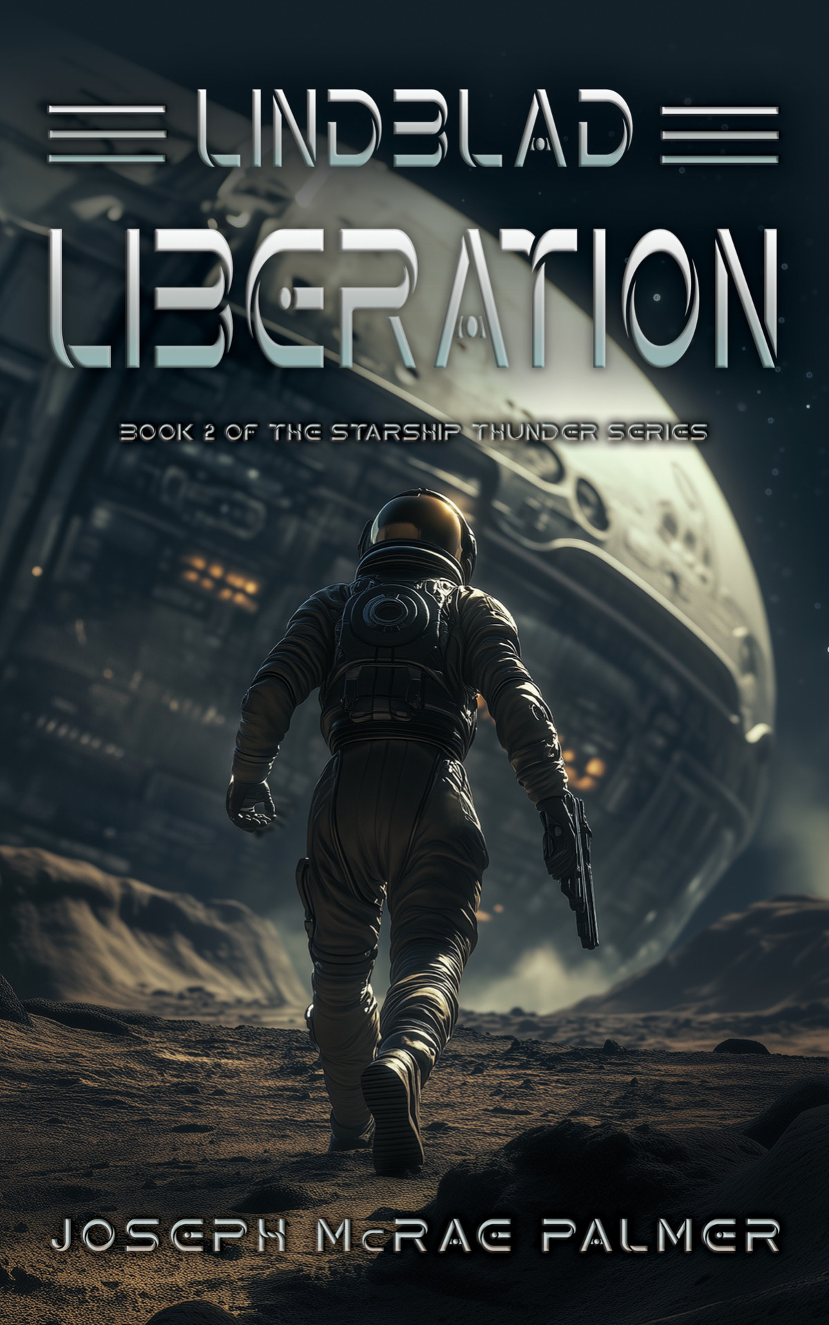 Lindblad Liberation Starship Thunder Book 2 Joseph Mcrae Palmer