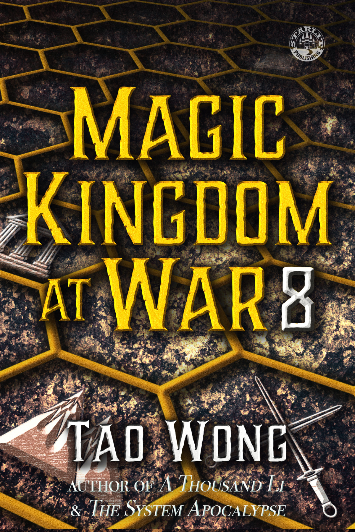 Magic Kingdom At War Volume 8 A Litrpg Isekai Adventure Tao Wong