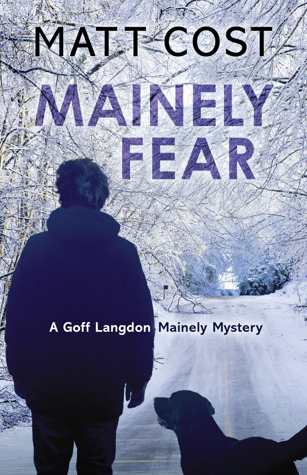 Mainely Fear Matt Cost