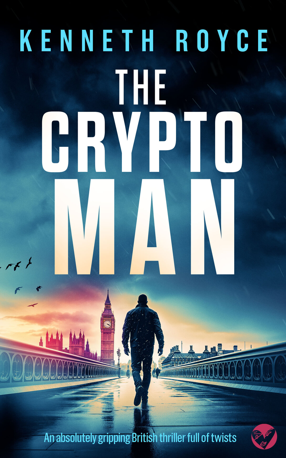 The Crypto Man An Absolutely Gripping Classic British Thriller Full Of Twists Spider Scott Thrillers Book 6 Kenneth Royce
