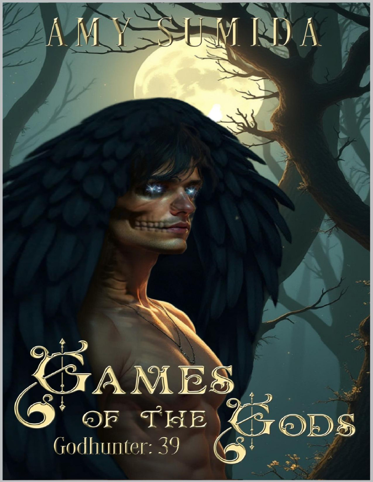 Games Of The Gods The Godhunter Series Book 39 Amy Sumida