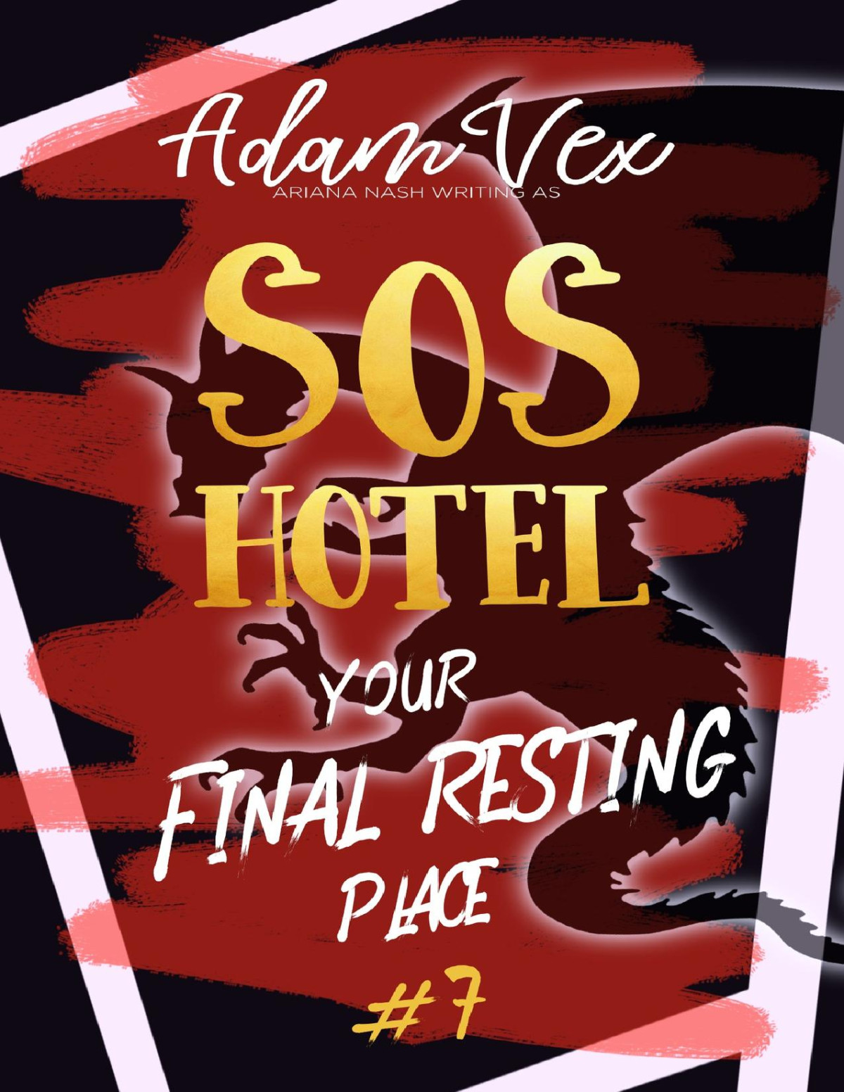 Sos Hotel Your Final Resting Place Adam Vex Ariana Nash