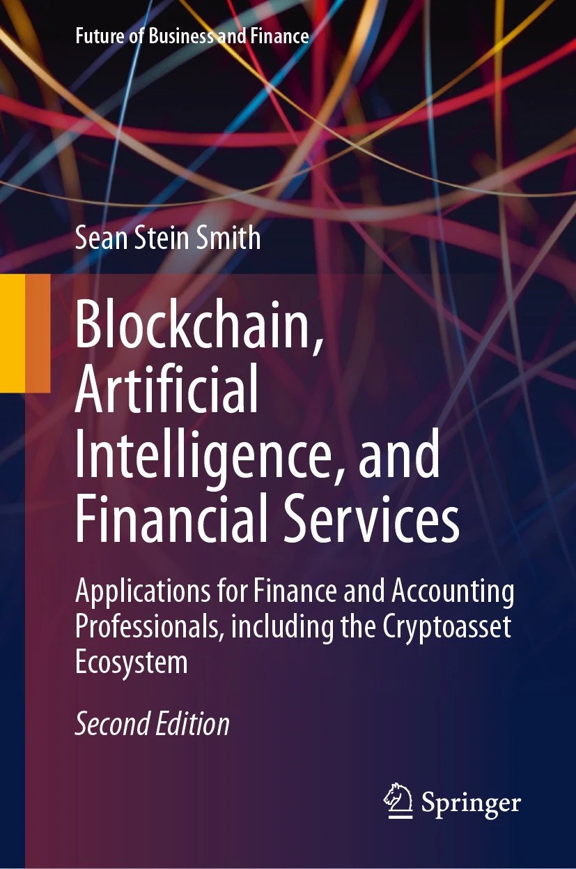 Blockchain Artificial Intelligence And Financial Services 2nd Sean Stein Smith