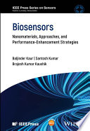 Biosensors Nanomaterials Approaches And Performanceenhancement Strategies Baljinder Kaur