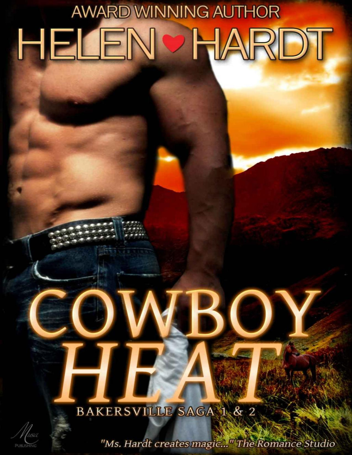 Cowboy Heat Bakersville Saga Book 1 Helen Hardt