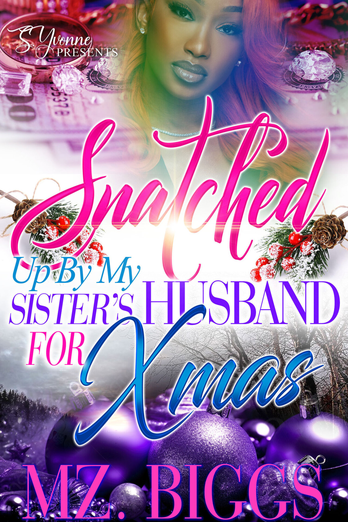 Snatched Up By My Sisters Husband For Xmas Mz Biggs