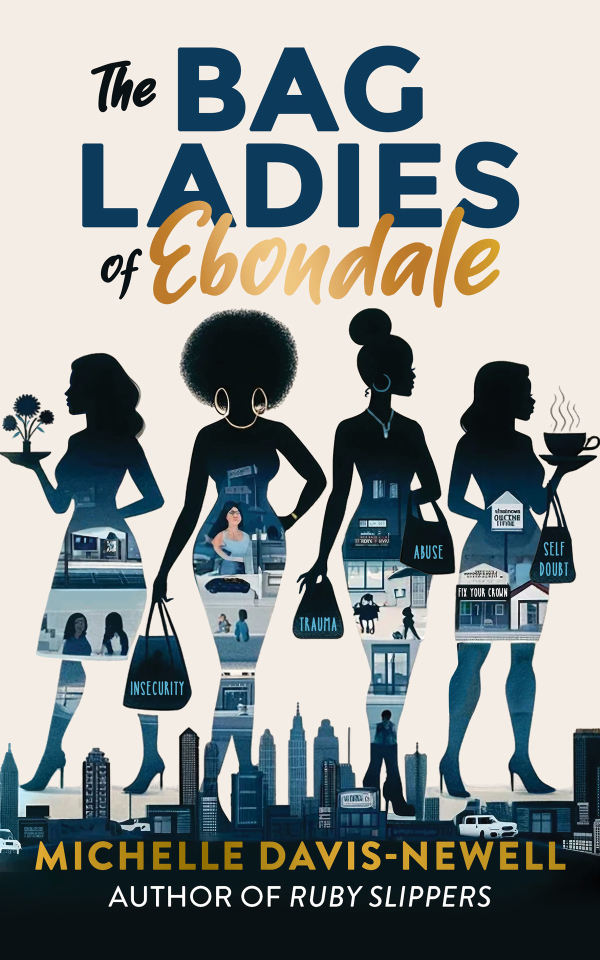 The Bag Ladies Of Ebondale Michelle Davisnewell
