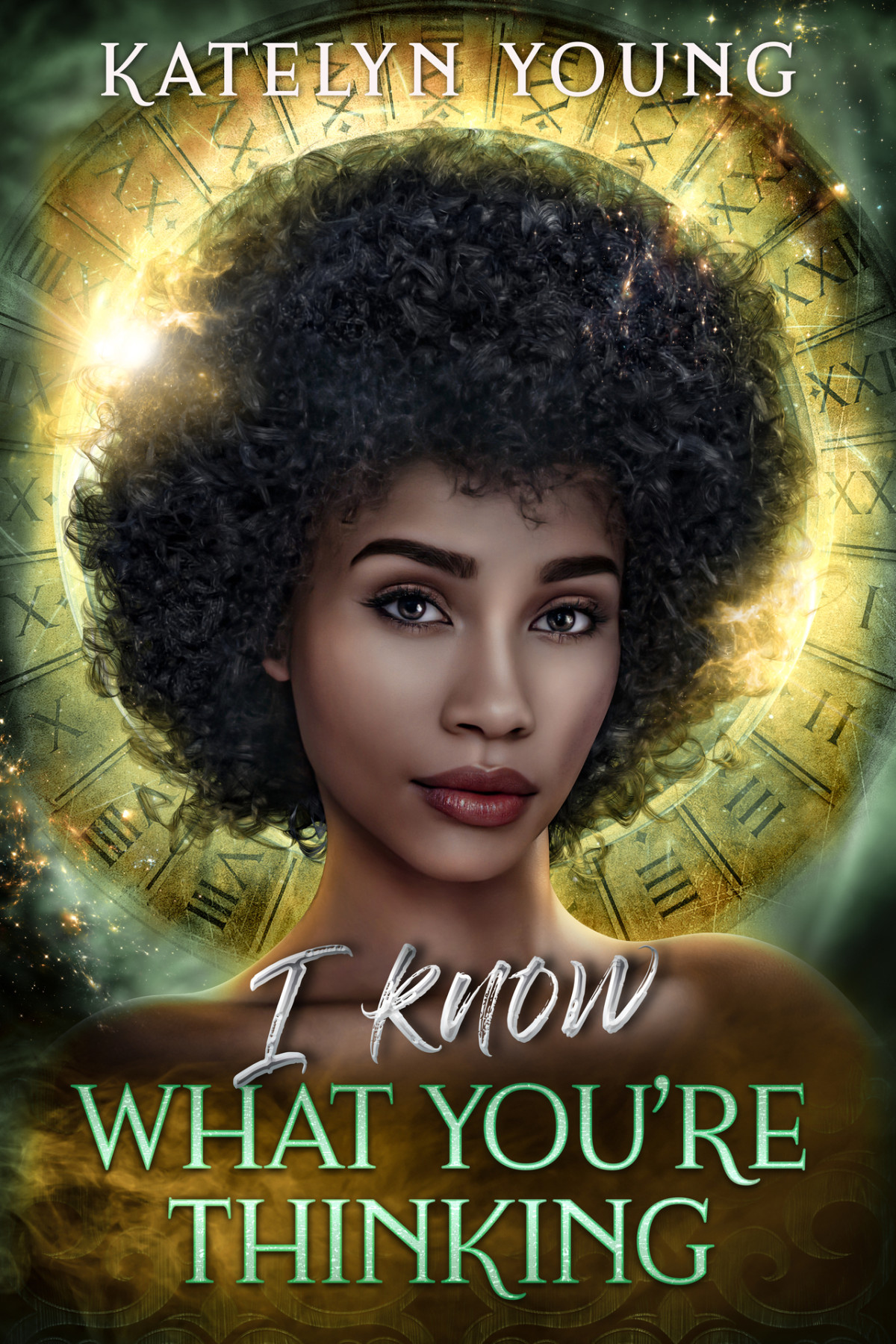I Know What Youre Thinking 1st Edition Katelyn Young