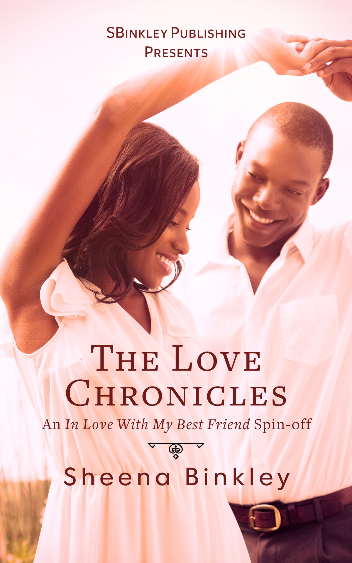 The Love Chronicles Sheena Binkley