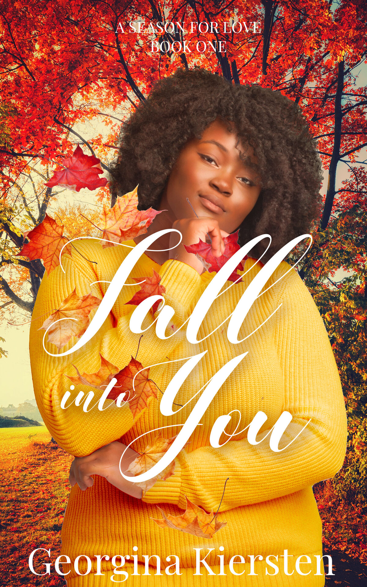 Fall Into You A Season For Love Book 1 Georgina Kiersten
