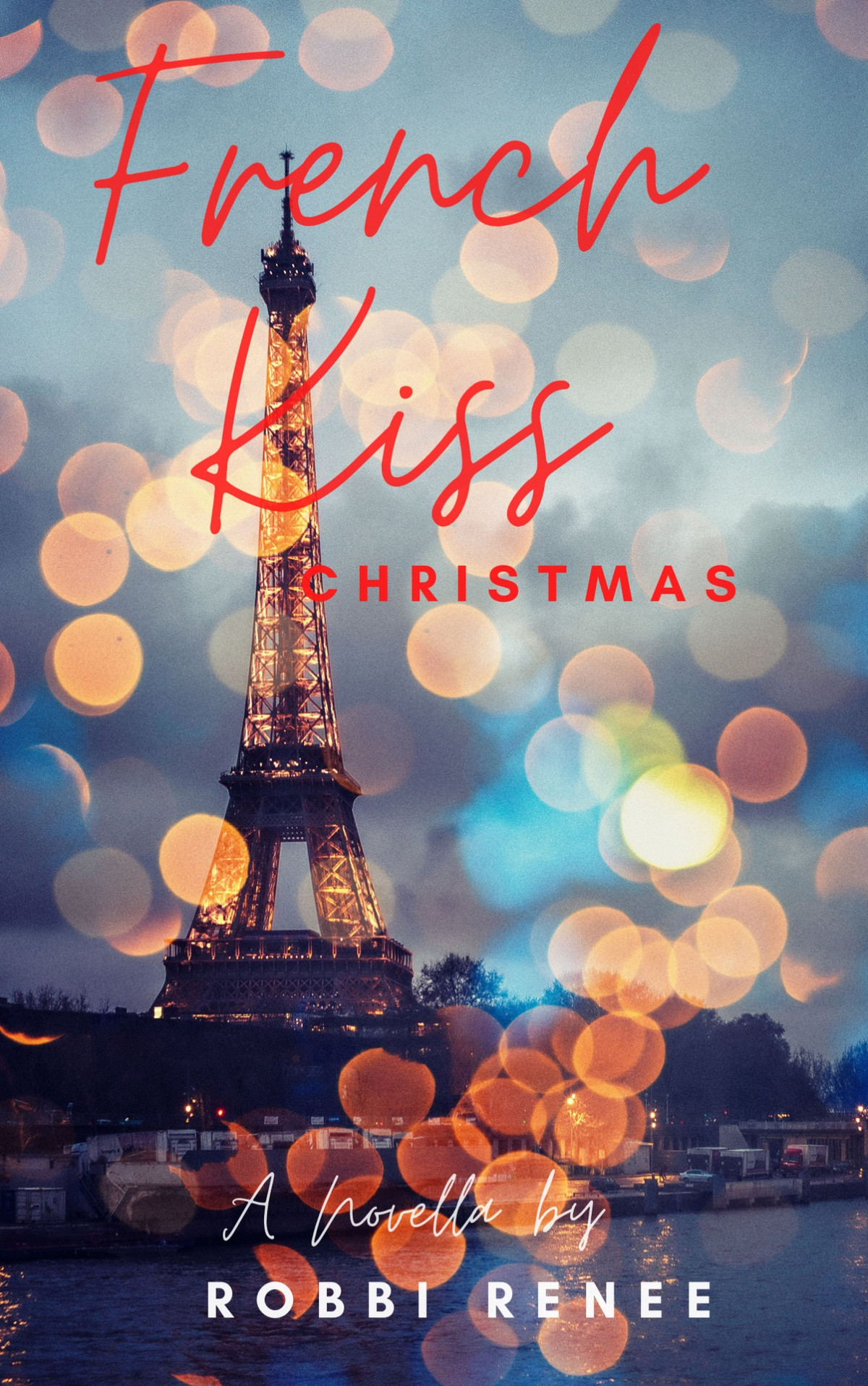 French Kiss Christmas A Holiday Snack Robbi Renee