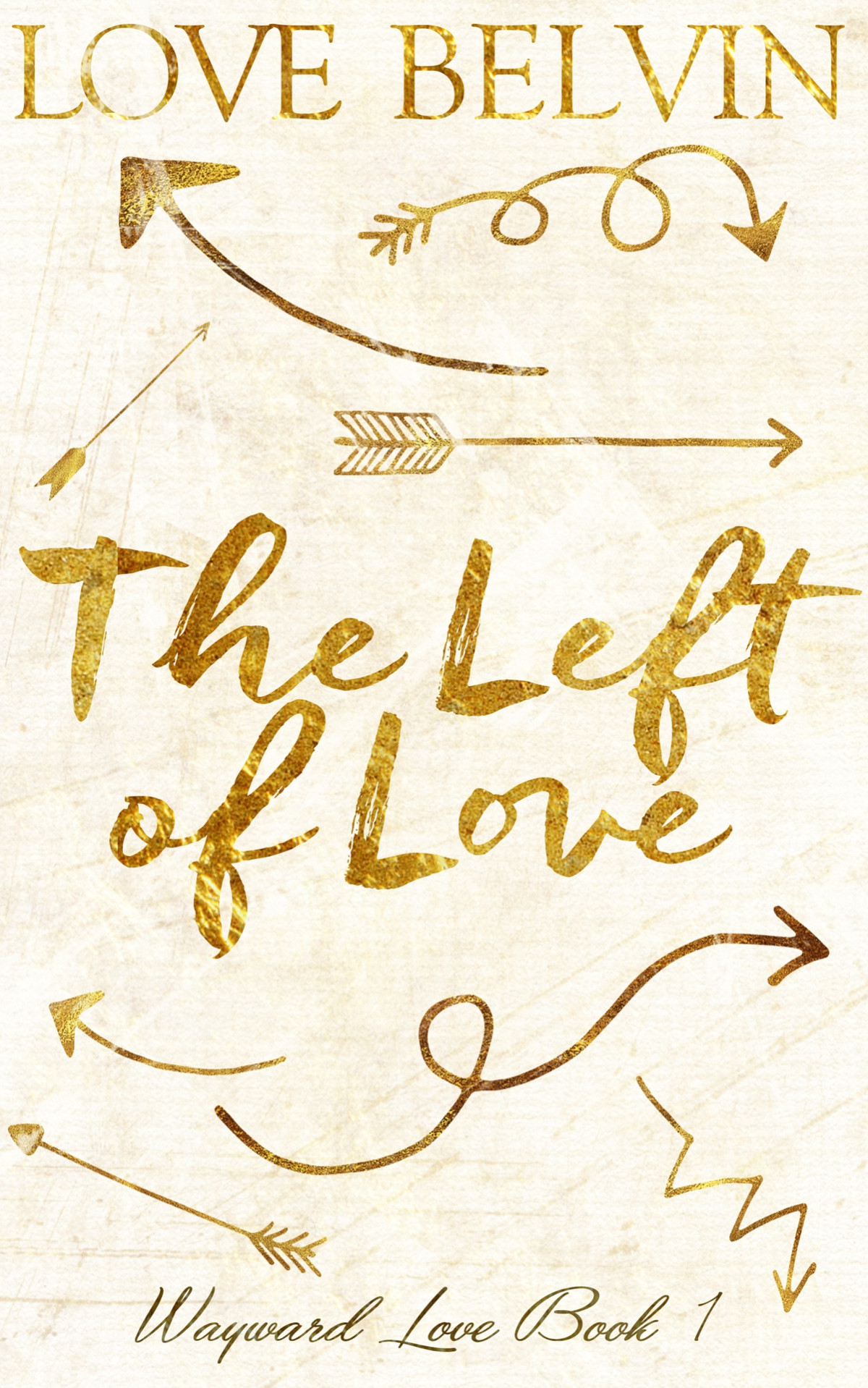The Left Of Love Love Belvin