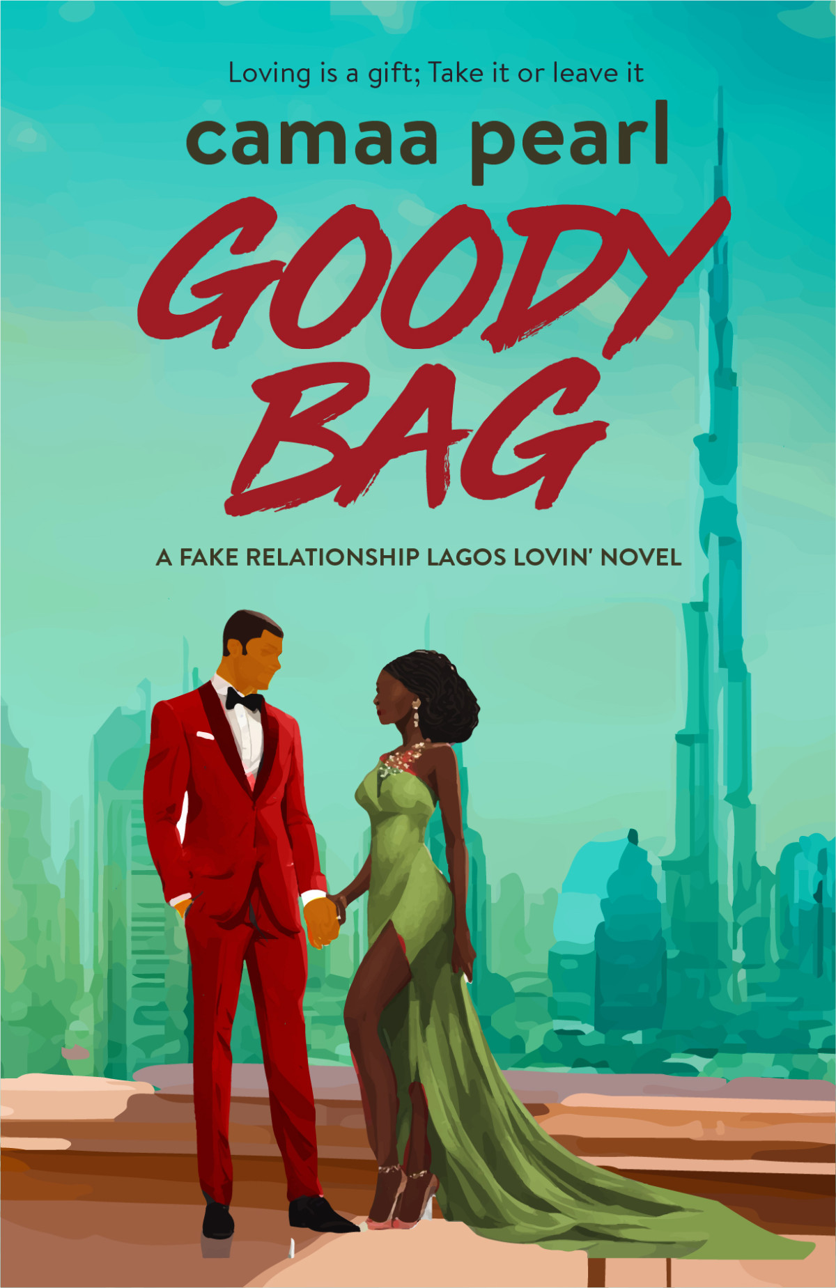 Goody Bag A Standalone Enemies To Lovers Fake Dating Romance Lagos Lovin Book 3 Camaa Pearl