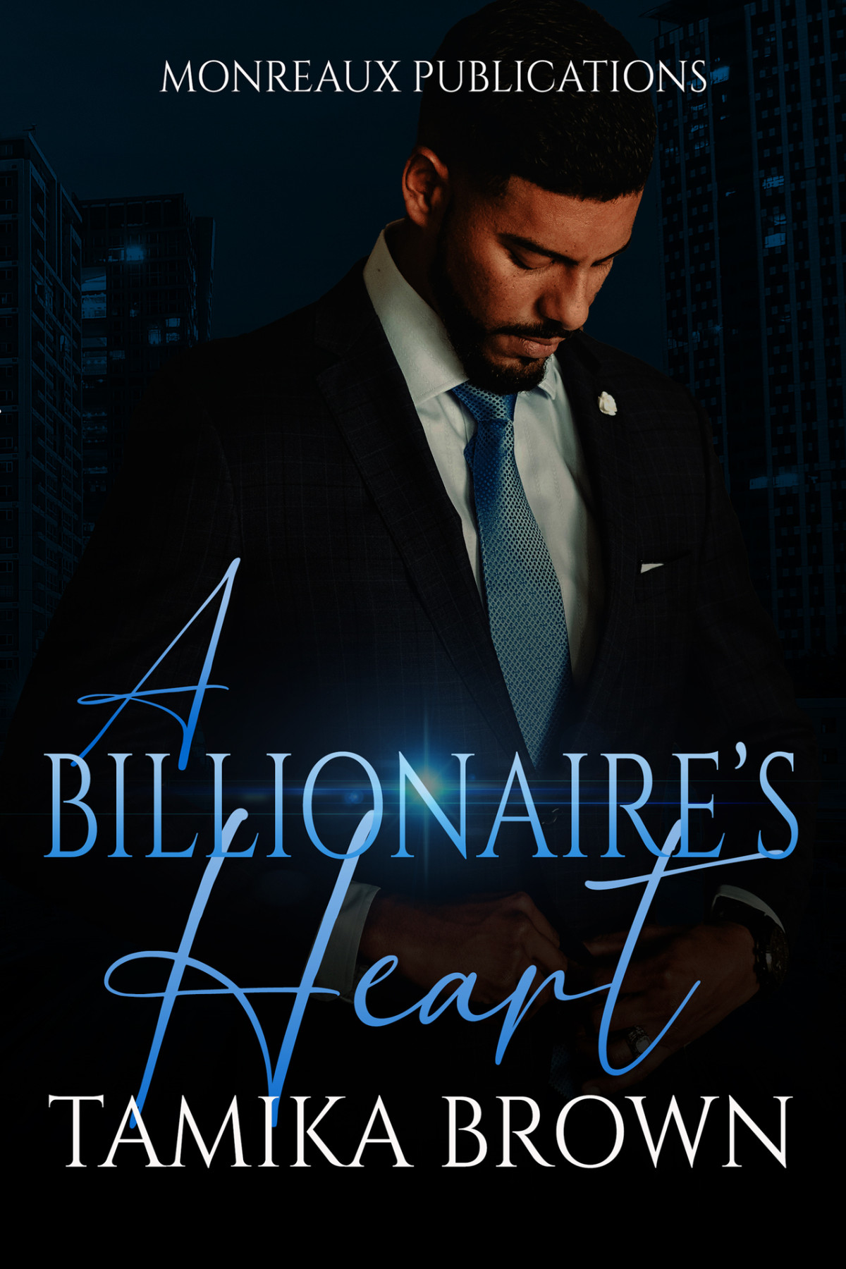 A Billionaires Heart A Billionaires Infatuation Series Tamika Brown