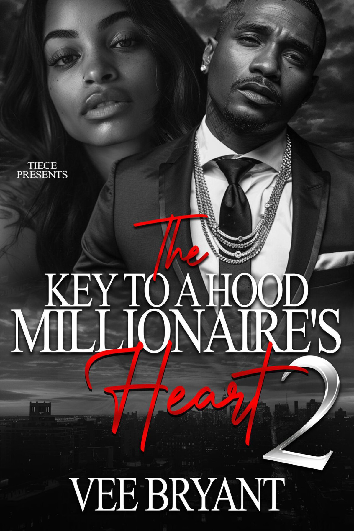 The Key To A Hood Millionaires Heart 2 The Finale Vee Bryant